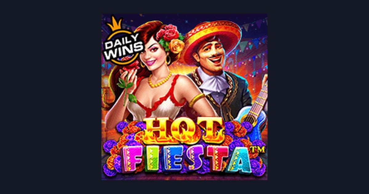 Hot Fiesta: Sensasi Slot Modal Receh yang Bikin Cuan Melimpah